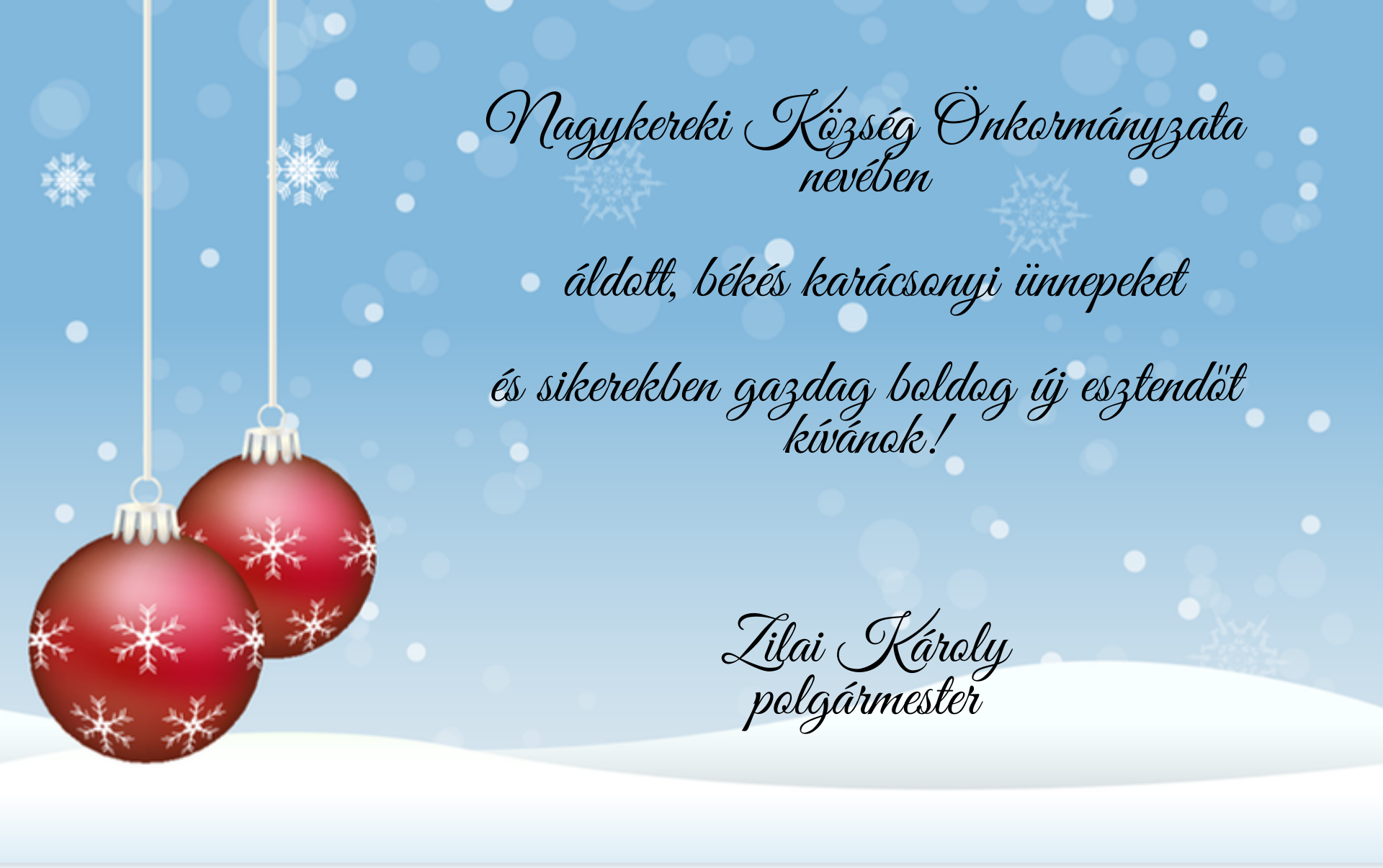 Kellemes Karácsonyi Ünnepeke és Boldog Új Évet